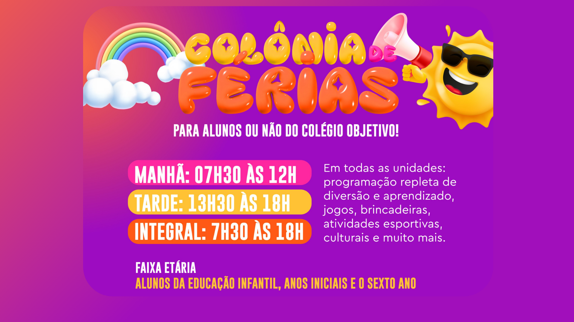 Colônia de Férias Colégio Objetivo