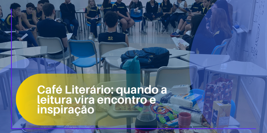 Café Literário: quando a leitura vira encontro e inspiração